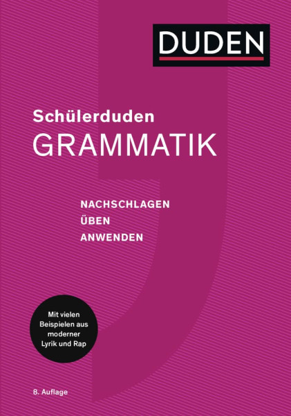 Schülerduden Grammatik - 8., vollständig überarbeitete und aktualisierte Auflage