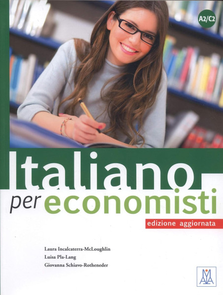 Italiano per Economisti - Edizione Aggiornata