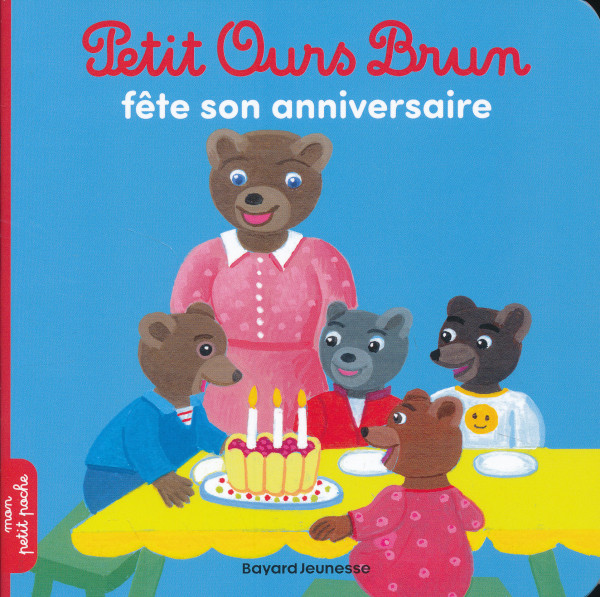 Petit Ours Brun fete son anniversaire