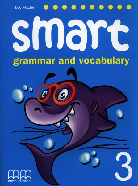 Smart Grammar and Vocabulary 3 Student's Book