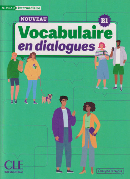 Nouveau Vocabulaire en dialogues - Niveau intermédiaire (B1) - Livre + Audio en ligne