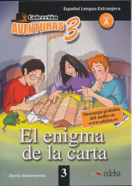 El enigma de la carta - Colección Aventuras para 3 Nivel A + descargata gratuita del audio