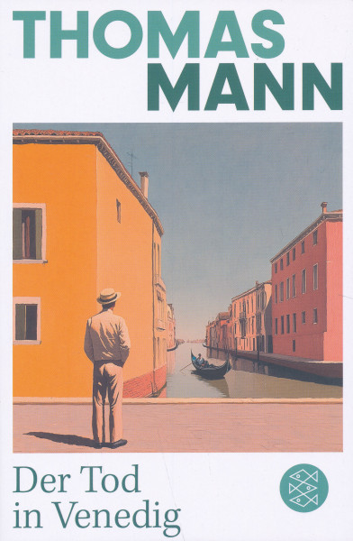 Thomas Mann: Der Tod in Venedig