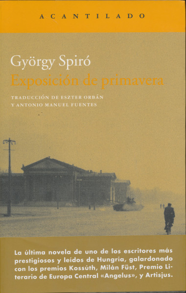 Spiró György: Exposición de primavera