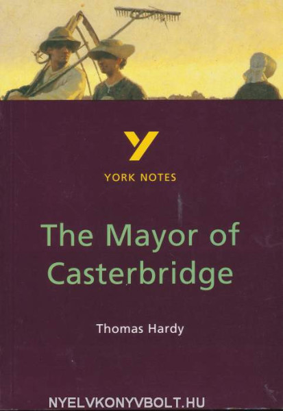 The Mayor of Casterbridge