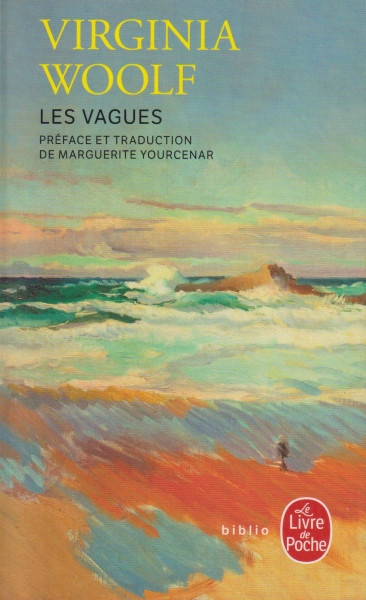 Virginia Woolf: Les Vagues