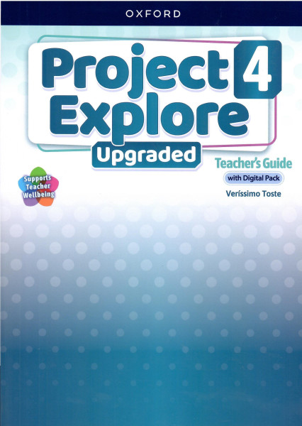 Project Explore Upgraded 4 Teacher's Guide with Digital Pack