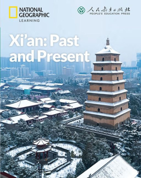 Xi’an - Past and Present - China Showcase Library