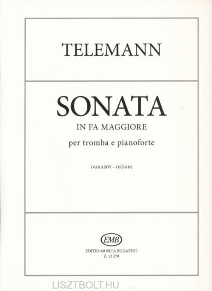 Georg Philipp Telemann: Szonáta trombitára, zongorakísérettel