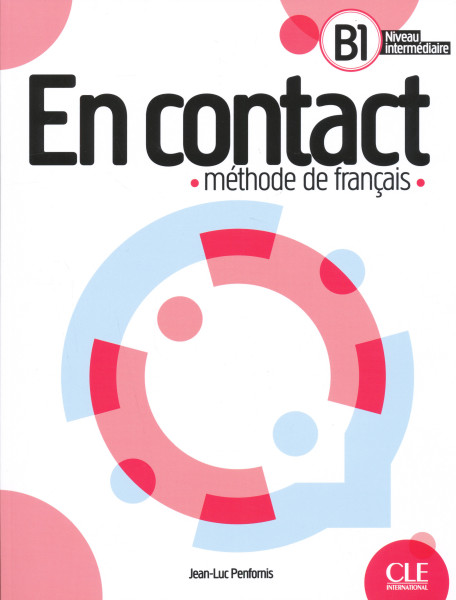 En contact - Niveau B1 - Livre de l'éleve + audio téléchargeable
