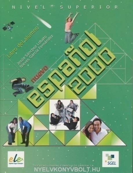 Nuevo espanol 2000 Nivel superior Libro del alumno