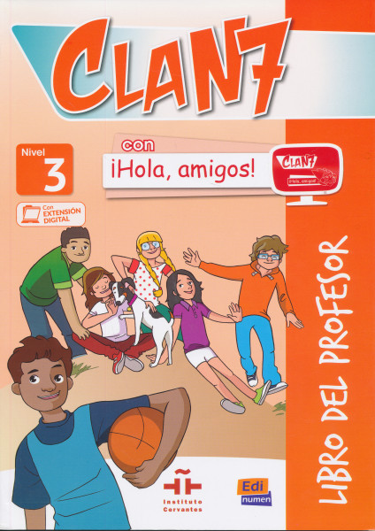 Clan 7 con !Hola, amigos! 3 - Libro del profesor