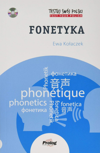 Testuj Swoj Polski - Fonetyka + Cd (Test Your Polish - Phonetics)
