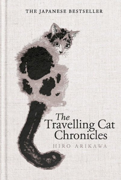 Hiro Arikawa: Travelling Cat Chronicles and The Goodbye Cat (Exclusive Edition)