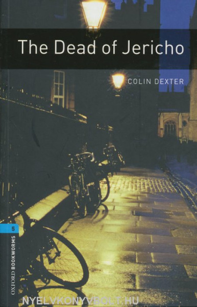 The Dead of Jericho - Oxford Bookworms Library Level 5