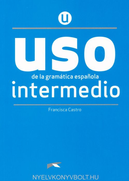 USO de la gramática espanola intermedio