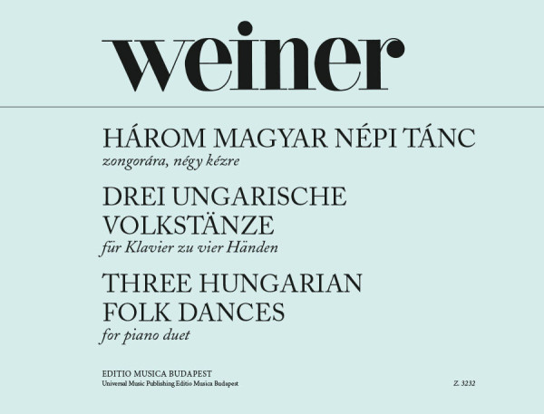 Weiner Leó: Három magyar népi tánc - 4 kézre