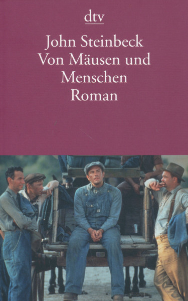 John Steinbeck: Von Mäusen und Menschen