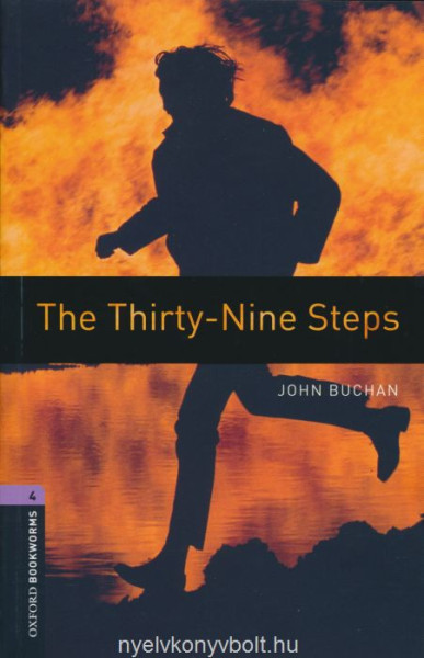 The Thirty-Nine Steps - Oxford Bookworms Library Level 4