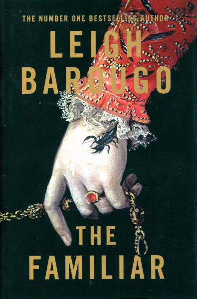 Leigh Bardugo: The Familiar