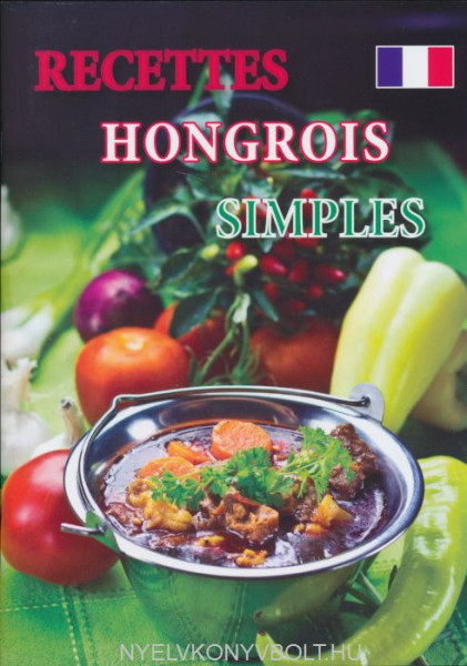 Recettes Hongrois Simples
