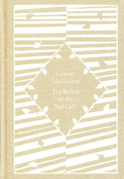Carson McCullers: The Ballad of the Sad Café (Little Clothbound Classics)