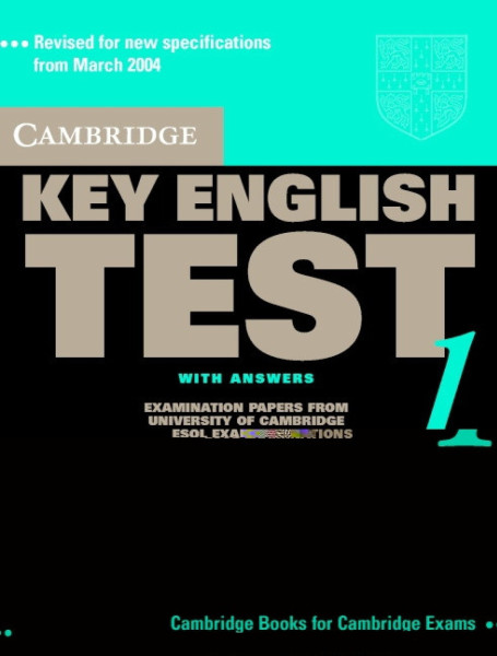 Cambridge Key English Test 1 Official Examination Past Papers 2nd Edition Student's Book with Answers