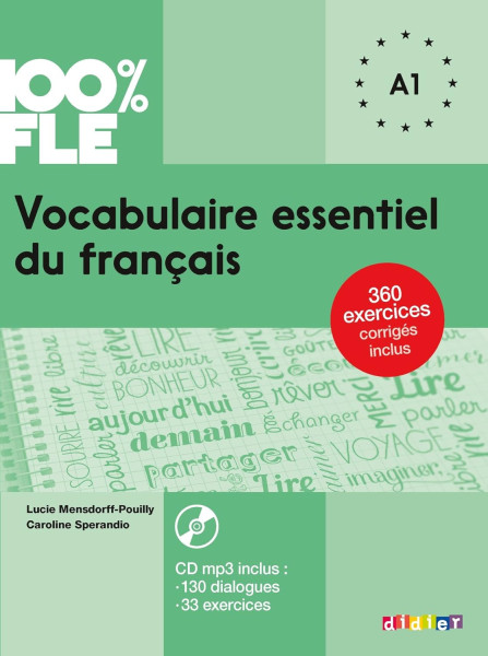 100% FLE - Vocabulaire essentiel du français niv. A1 - Livre + CD