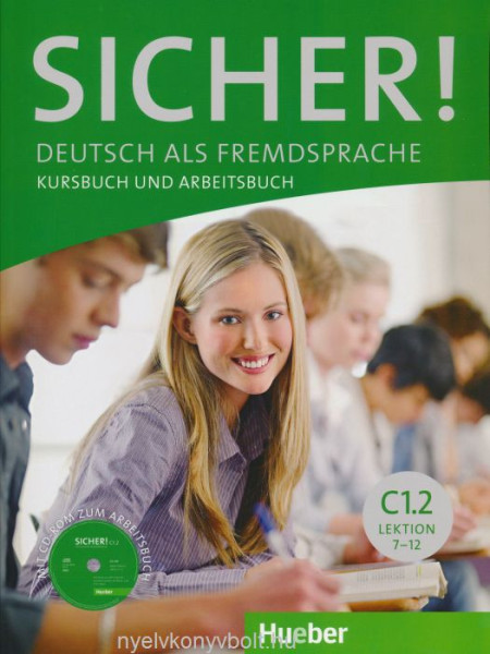 Sicher! C1.2 Kursbuch und Arbeitsbuch Lektion 7-12 mit Audio CD zum Arbeitsbuch
