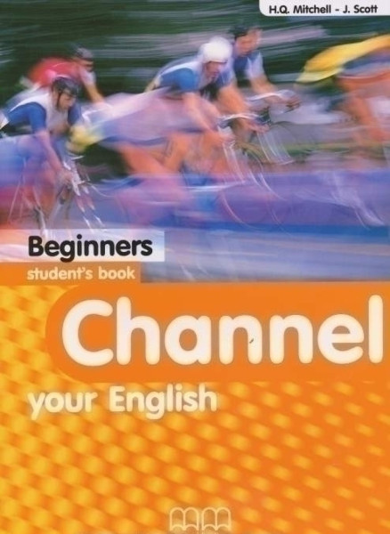 Channel Your English Beginners Student's Book