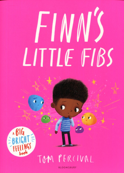 Finn's Little Fibs: A Big Bright Feelings Book