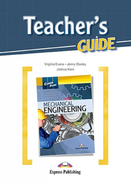 Career Paths - Mechanical Engineering Teacher's Guide