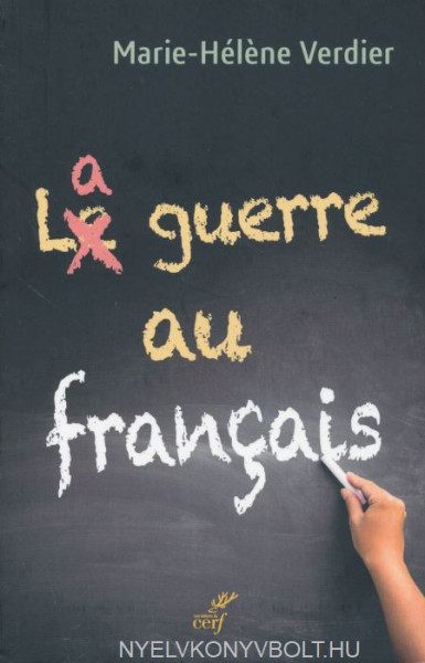 La guerre au français