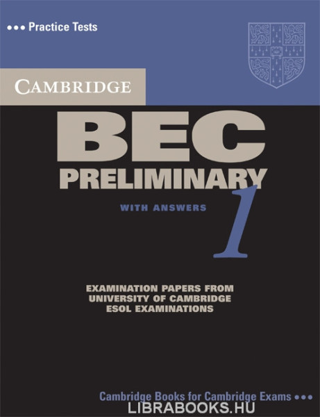 Cambridge BEC Preliminary 1 Official Examination Past Papers Student's Book with Answers