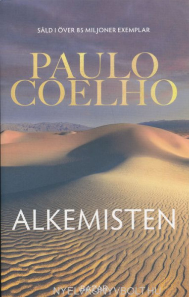 Paulo Coelho: Alkemisten