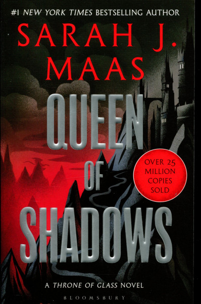 Sarah J. Maas: Queen of Shadows (A Throne og Glass Novel: Book 4)