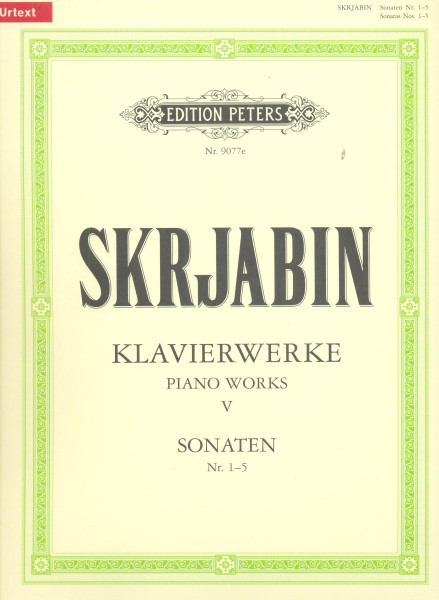 Alexander Scriabin: Klavierwerke 5. - Sonaten 1-5 (Urtext)