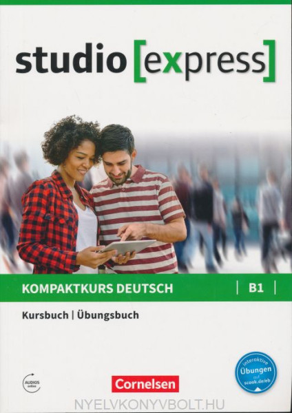Studio [express]: B1 - Kurs- und Übungsbuch mit Audios online