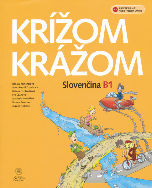 Krížom-krážom Slovenčina B1 + Audio Program Online 3. doplnené a prepracované vydanie