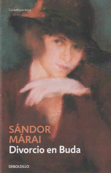 Márai Sándor: Divorcio en Buda (Válás Budán spanyol nyelven)
