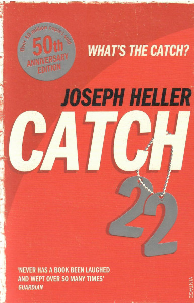 Joseph Heller: Catch-22 (50th Anniversary Edition)