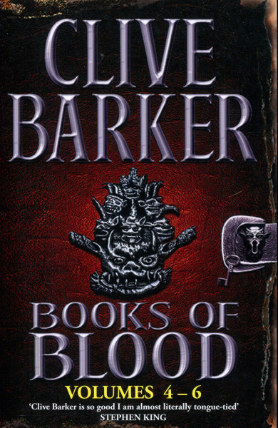 Clive Barker: Books of Blood (Volumes 4-6)