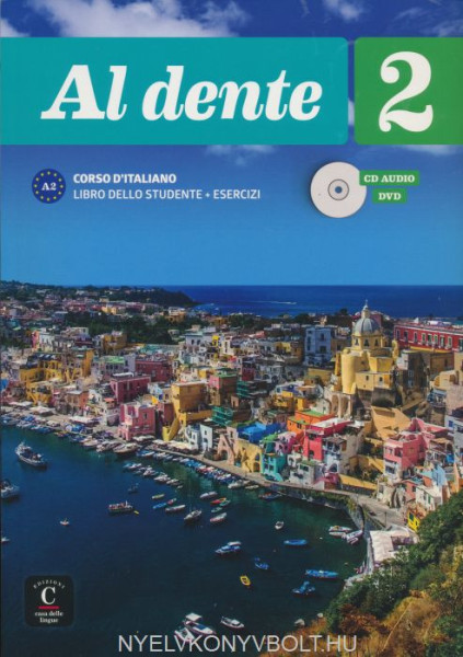 Al dente 2 – Libro dello studente edizione internazionale: libro dello studente + esercizi