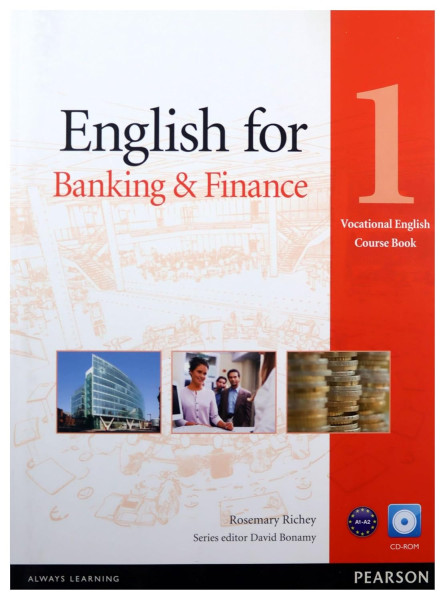 English for Banking & Finance 1 Vocational English Course Book with CD-ROM
