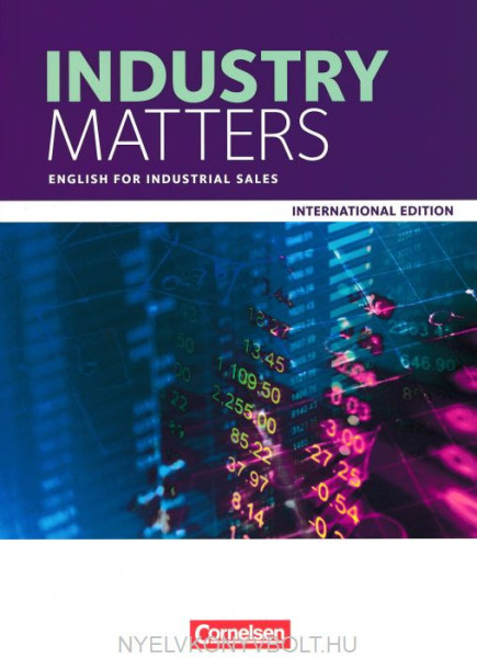 Idustry Matters - English for Industrial Sales - International Edition