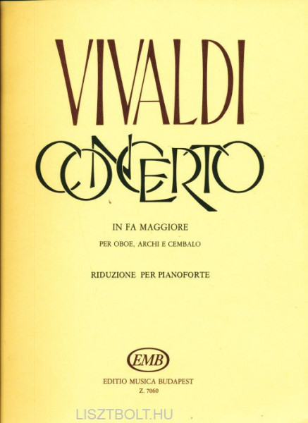 Antonio Vivaldi: Concerto (F-dúr) RV485 - oboára, zongorakísérettel