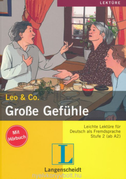 Große Gefühle mit CD - Leo & Co. Stufe 2