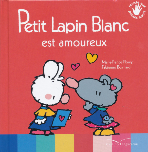 Petit Lapin Blanc est amoureux