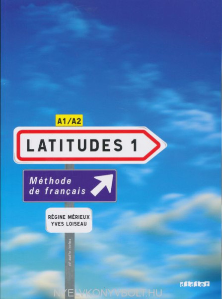 Latitudes 1 Méthode de français A1/A2 (2CD audio)