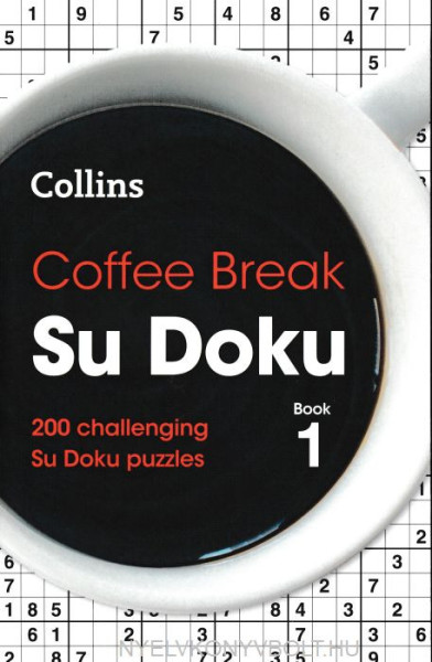 Coffee Break Su Doku book 1 - 200 puzzles